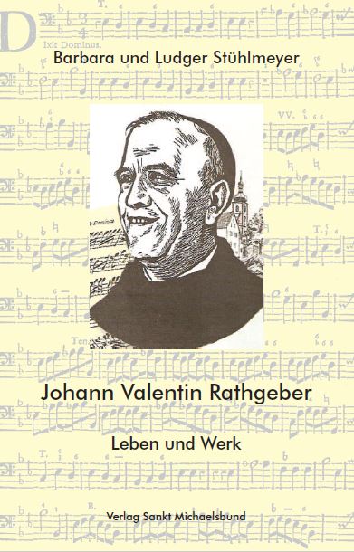 B. und L. Stühlmeyer, Johann Valentin Rathgeber